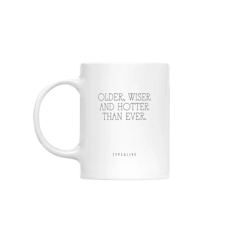Κούπα “Older & hotter”